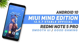 MIUI Mind Edition 1257 Stable Official  April Update  Redmi Note 5 Pro  Android 10  Smooth Rom [upl. by Fennessy]