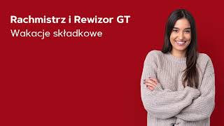 Rachmistrz i Rewizor GT – wakacje składkowe [upl. by Werd]