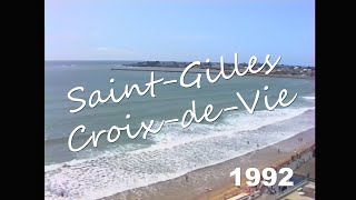 SaintGillesCroixdeVie en 1992 [upl. by Aleacim]