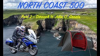 NC500 Part 2 Dornoch to John O Groats [upl. by Tobit]