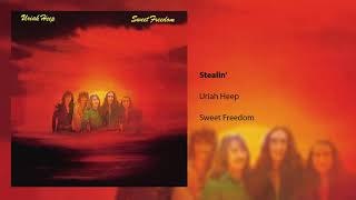 Uriah Heep  Stealin Official Audio [upl. by Araes]