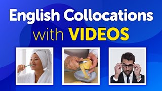 100 Common English Collocations word pairs Easy to Memorize with Videos [upl. by Ellga]