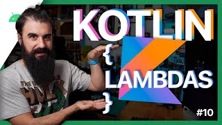 LAMBDAS en KOTLIN  Tutorial  10 [upl. by Sachi]