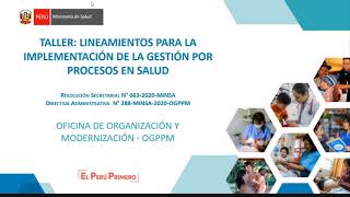 Taller virtual  Difusión quotLineamientos Gestión por Procesos en Saludquot 24082020 [upl. by Voorhis]