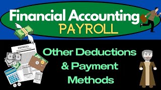 Other Deductions and Payment Methods 525 [upl. by Naira]