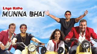 Lage Raho Munna Bhai Full Movie  Sanjay Dutt  Arshad Warsi  Vidya Balan  Review amp Facts HD [upl. by Anial247]