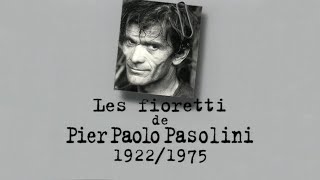 Pier Paolo PASOLINI – Un siècle décrivains  19221975 DOCUMENTAIRE 1998 [upl. by Luba230]