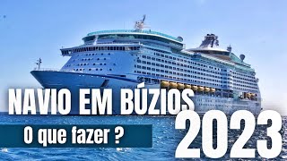 Navio em Búzios O que fazer quando chegar lá  Dicas valiosas de passeios [upl. by Wershba]