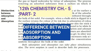 12th Chemistry Ch5Part2Difference between Adsorption amp AbsorptionStudy with Farru [upl. by Cherise]