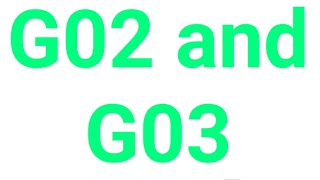 g02 and g03 programming  g02 g03 programming example  g02 cnc code  g02 g03 lathe  g02  g03GTU [upl. by Leirda]