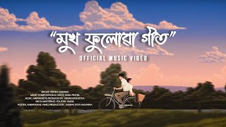 MUKH PHULUWA GEET  Kritika Sharma  Kukil Pratim  Arnab Bashistha  newassamesesong lovesong [upl. by Aivatnuahs]