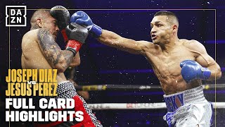 Joseph Diaz Jr vs Jesus Perez  FULL CARD HIGHLIGHTS [upl. by Bensky]