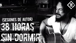 Ricardo Arjona  Hongos 38 horas sin dormir Sesiones de Autor [upl. by Introc]