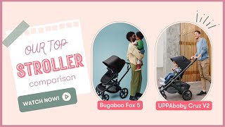 Bugaboo Fox 5 vs UPPAbaby Cruz V2  Stroller Comparison  Stroller Review [upl. by Aninaj]