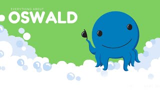 Everything about Oswald  Childhood Nostalgia Oswald [upl. by Domenico]