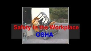 Workplace Safety  OSHA  Safety at Work [upl. by Kenison]