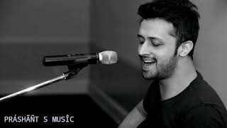 Nigahon Main Dekho Meri Jo Hai Bas gya  Atif Aslam  Love Song ❤❤ [upl. by Norb]