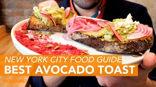 Best Avocado Toast in New York [upl. by Applegate]