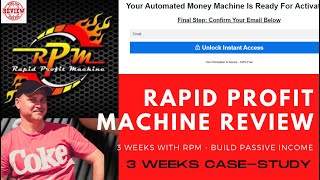 Rapid Profit Machine Review and Case Study ➡️ My first 3 weeks with RPM [upl. by Tutt]