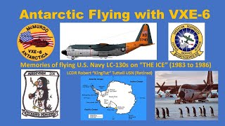 Antarctic Flying with VXE6 [upl. by Humpage404]