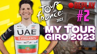 TOUR DE FRANCE 2023  MY TOUR EN MODE GIRO 2 [upl. by Alexandria]