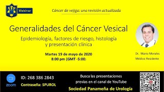 Generalidades del Cáncer Vesical Epidemiología factores de riesgo histología y presentación [upl. by Nnylirret35]