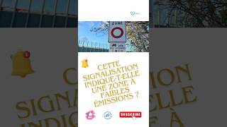 Signalisation  zone faibles émissions stationnement ou arrêt interdit [upl. by Ycnahc]