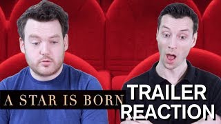 A Star is Born  Trailer Reaction [upl. by Sitruc511]