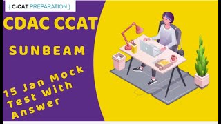 CDAC CCAT Practice Mock Test  15 JAN 2021  With Answer [upl. by Gonzales]