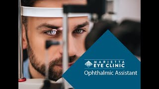 Ophthalmic Assistant  Marietta Eye Clinic [upl. by Dotti]