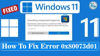 ✅ How To Fix Error 0x80073d01 Installing Or Uninstalling Windows 11 Store Apps [upl. by Sabelle610]