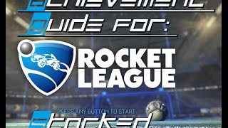 Rocket League Guide  Stocked Achievement amp All Items Easy Grind [upl. by Zeena]