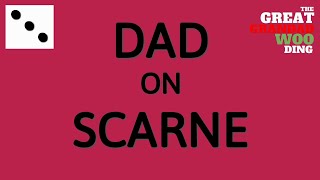 Dad on Scarne [upl. by Avruch]