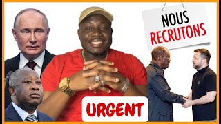 🔴 URGENT URGENT  L’HEURE EST GRAVE… RECRUTEMENT EN COURS EN CÔTED’IVOIRE POUR L’UKRAINE [upl. by Einna]