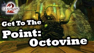 Get To The Point An Octovine Meta Event Guide for Guild Wars 2 [upl. by Areehs]