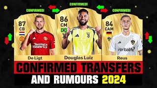 FIFA 25  NEW CONFIRMED TRANSFERS amp RUMOURS 🤪🔥 ft Douglas Luiz De Ligt Reus etc [upl. by Alehc]