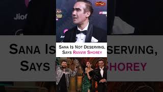 Bigg Boss OTT 3  Ranvir Shorey Says Sana Makbul Is An Undeserving Winner  shorts [upl. by Attezi]