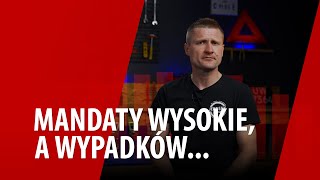 Czy wysokie mandaty poprawiły bezpieczeństwo na drogach [upl. by Sivrahc]