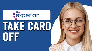 How To Take Your Card Off Of Experian How To UnlinkRemove Card From Experian [upl. by Vivyanne]