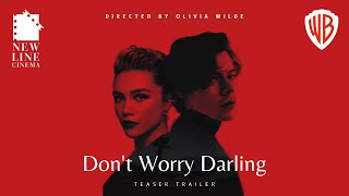 Dont Worry Darling 2022 Teaser Trailer  Harry Styles Olivia Wilde amp Florence Pugh  WB Pictures [upl. by Schaffer]