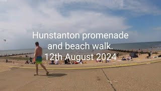 Hunstanton promenade and beach walk 12082024 [upl. by Thapa]