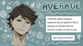 quot Average quot  Oikawa Angst Live AU  🍞  KarasunoAoba Johsai Group Chat [upl. by Amehsat]