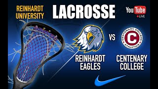 Reinhardt Mens Lacrosse vs Centenary College 21024 200pm [upl. by Mullac60]