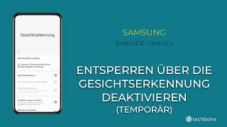 Gesichtserkennung temporär deaktivieren  Samsung Android 12  One UI 4 [upl. by Ihana101]