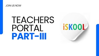 How to Manage Teacher Portal in iSkool ERP 2025  Part3 [upl. by Gearhart]