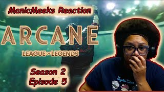 Arcane Season 2 Episode 5 Reaction  WELL THAT ESCALATED QUICKLY [upl. by Anel919]