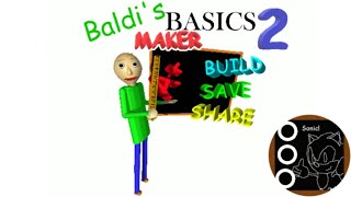 Baldis Basics Maker 2 How to get Sonics Schoolhouse Badge New Update [upl. by Eldnar]