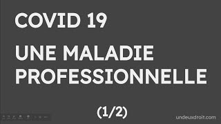 Covid 19  une Maladie professionnelle [upl. by Ailime]