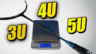 3U 4U or 5U  Badminton Racket Weights Explained [upl. by Nilesoj]