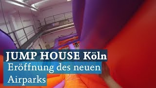 Das JUMP HOUSE Köln eröffnet über die Sommerferien den neuen Airpark [upl. by Colyer]